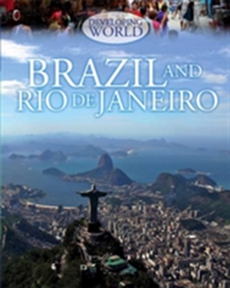 Developing World: Brazil and Rio de Janeiro