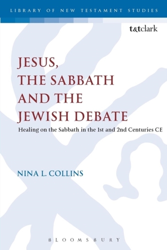 Jesus, the Sabbath and the Jewish Debate