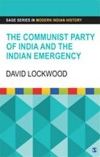 The Communist Party of India and the Indian Emergency