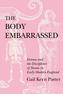 The Body Embarrassed