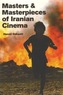Masters and Masterpieces of Iranian Cinema