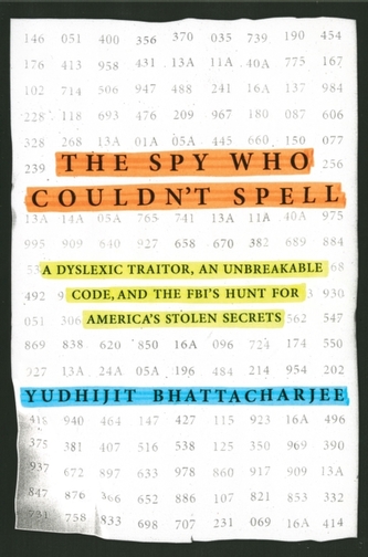 The Spy Who Couldn't Spell