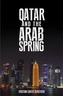 Qatar and the Arab Spring
