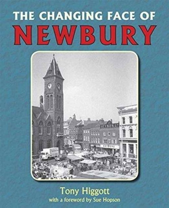 The Changing Face of Newbury