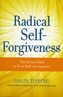 Radical Self-Forgiveness