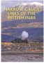 Narrow Gauge Lines of the British Isles