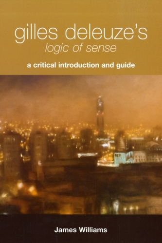 Gilles Deleuze's Logic of Sense
