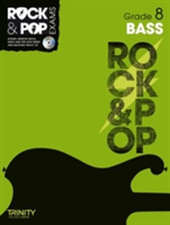 Trinity Rock & Pop Exams: Bass Grade 8