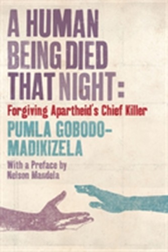 A Human Being Died that Night