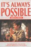 It's Always Possible