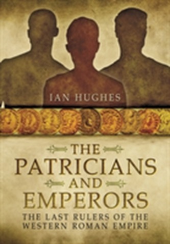 The Patricians and Emperors