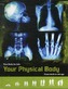 Your Physical Body