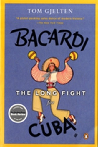 Bacardi And The Long Fight For Cuba