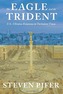 The Eagle and the Trident