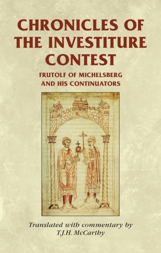Chronicles of the Investiture Contest