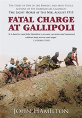 Fatal Charge at Gallipoli