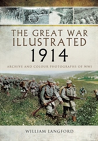 The Great War Illustrated 1914