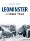 Leominster History Tour