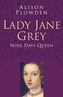 Lady Jane Grey Classic Histories Series