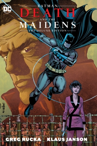 Batman Death & The Maidens Deluxe Edition