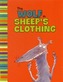 The Wolf in Sheep's Clothing