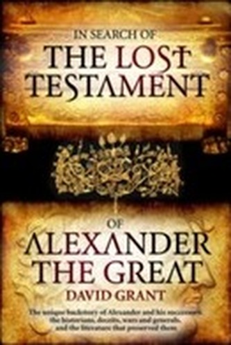 In Search Of The Lost Testament of Alexander the Great