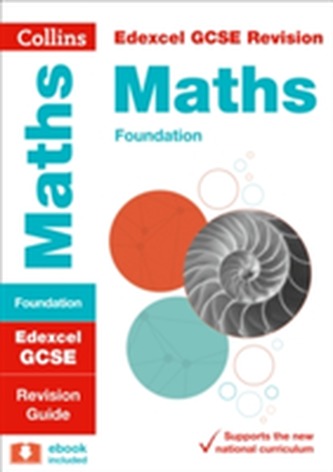 Edexcel GCSE 9-1 Maths Foundation Revision Guide