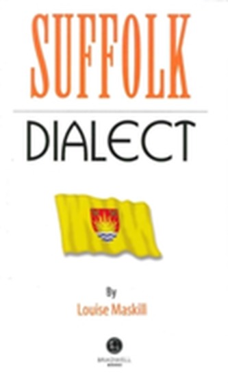 Suffolk Dialect