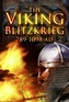 The Viking Blitzkrieg