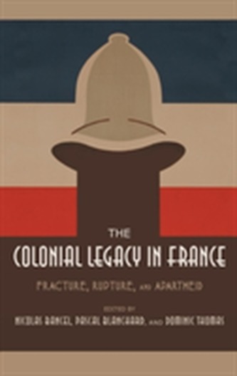 The Colonial Legacy in France
