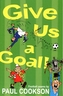 Give Us a Goal!