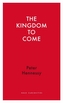 The Kingdom to Come