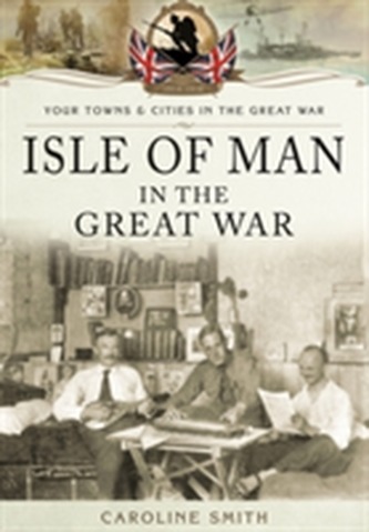 Isle of Man in the Great War