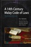 A 14th Century Malay Code of Laws