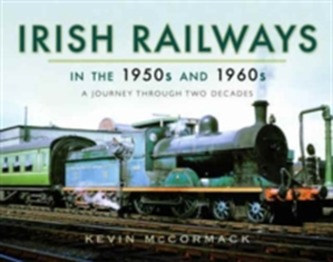 Irish Railways in the 1950s and 1960s