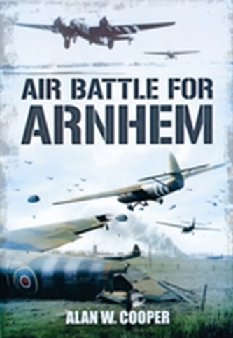 Air Battle for Arnhem