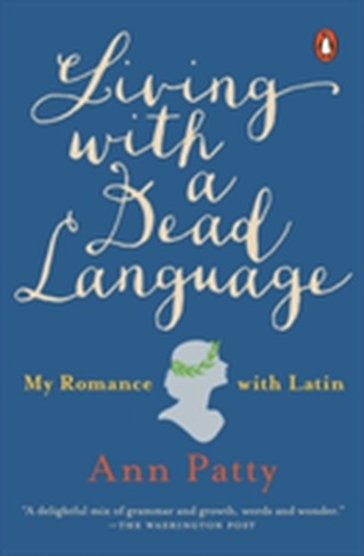 Living With A Dead Language