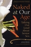 Naked at Our Age