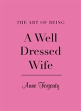 Art of Being a Well Dressed Wife