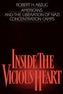 Inside the Vicious Heart
