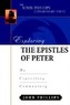 Exploring the Epistles of Peter