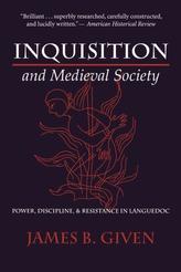 Inquisition and Medieval Society