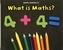 What is Maths?