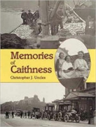 Memories of Caithness