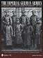 The Imperial German Armies in Field Grey Seen Through Period Photographs  1907-1918