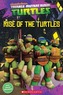 Teenage Mutant Ninja Turtles: Rise of the Turtles