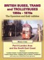 British Buses and Trolleybuses 1950s-1970s