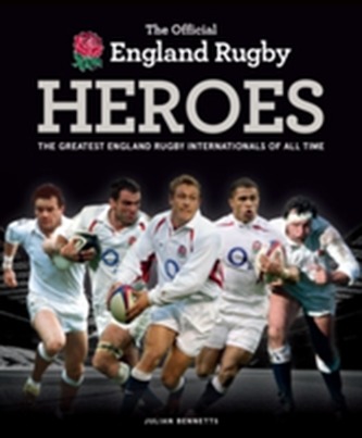 The Official England Rugby Heroes