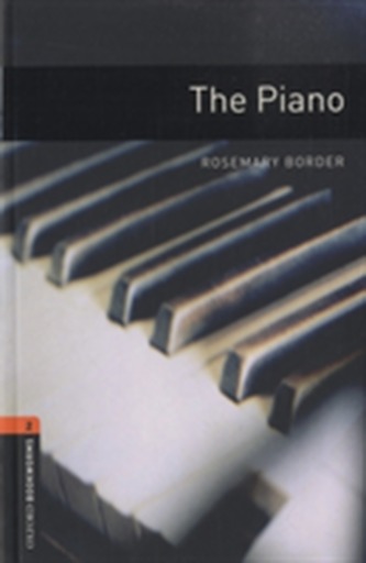 Oxford Bookworms Library: Level 2:: The Piano