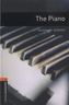 Oxford Bookworms Library: Level 2:: The Piano